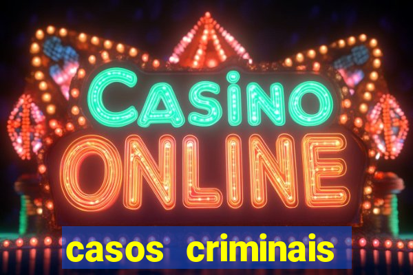 casos criminais para resolver jogo pdf